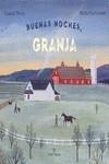 BUENAS NOCHES, GRANJA | 9788417800284 | DOYLE, EUGENIE/STADTLANDER, BECCA | Llibreria Aqualata | Comprar libros en catalán y castellano online | Comprar libros Igualada
