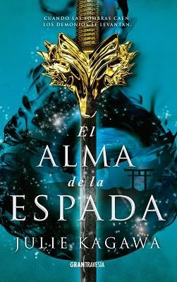 ALMA DE LA ESPADA, EL | 9788412056013 | KAGAWA, JULIE | Llibreria Aqualata | Comprar llibres en català i castellà online | Comprar llibres Igualada