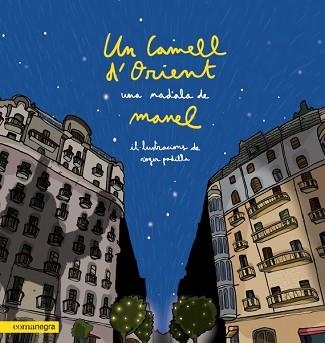 UN CAMELL D’ORIENT | 9788418022203 | MANEL | Llibreria Aqualata | Comprar libros en catalán y castellano online | Comprar libros Igualada
