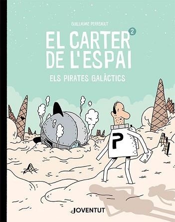 CARTER DE L'ESPAI 2, EL | 9788426146250 | PERREAULT, GUILLAUME | Llibreria Aqualata | Comprar llibres en català i castellà online | Comprar llibres Igualada