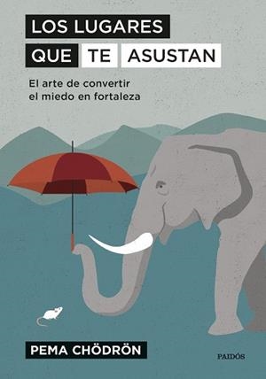 LUGARES QUE TE ASUSTAN, LOS | 9788449336409 | CHÖDRÖN, PEMA | Llibreria Aqualata | Comprar llibres en català i castellà online | Comprar llibres Igualada