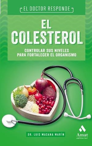 COLESTEROL, EL | 9788497359122 | MASANA MARIN, LUIS | Llibreria Aqualata | Comprar libros en catalán y castellano online | Comprar libros Igualada