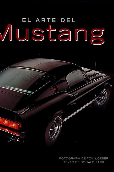 ARTE DEL MUSTANG, EL | 9788417452261 | FARR, DONALD | Llibreria Aqualata | Comprar libros en catalán y castellano online | Comprar libros Igualada
