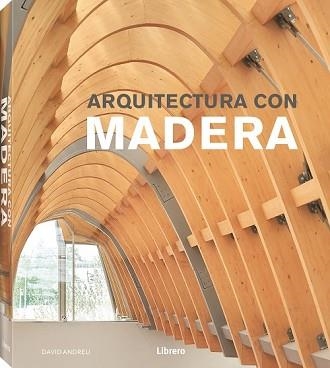 ARQUITECTURA CON MADERA | 9789463591768 | AA.VV | Llibreria Aqualata | Comprar libros en catalán y castellano online | Comprar libros Igualada