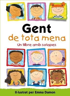 GENT DE TOTA MENA | 9788448854003 | DAMON, EMMA | Llibreria Aqualata | Comprar llibres en català i castellà online | Comprar llibres Igualada