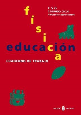 EDUCACION FISICA, CUADERNO DE TRABAJO SEG. CICLO DE ESO | 9788476281918 | Llibreria Aqualata | Comprar libros en catalán y castellano online | Comprar libros Igualada