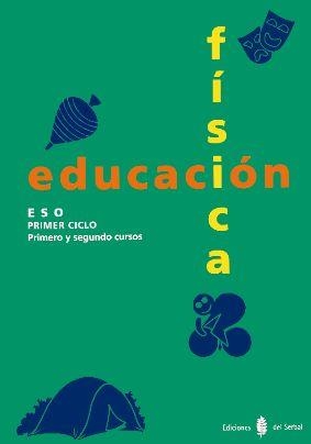 EDUCACION FISICA PRIMER CICLO ESO | 9788476281734 | Llibreria Aqualata | Comprar libros en catalán y castellano online | Comprar libros Igualada