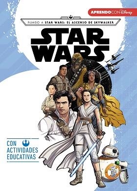 STAR WARS. RUMBO AL EPISODIO IX - EL ASCENSO DE SKYWALKER (LEO, JUEGO Y APRENDO | 9788417630409 | DISNEY, | Llibreria Aqualata | Comprar libros en catalán y castellano online | Comprar libros Igualada