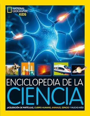 ENCICLOPEDIA DE LA CIENCIA | 9788482987347 | GEOGRAPHIC NATIONAL | Llibreria Aqualata | Comprar libros en catalán y castellano online | Comprar libros Igualada