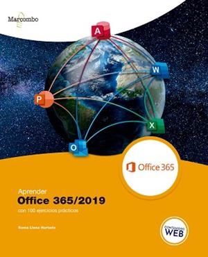 APRENDER OFFICE 365/2019 CON 100 EJERCICIOS PRÁCTICOS | 9788426727909 | LLENA HURTADO, SONIA | Llibreria Aqualata | Comprar llibres en català i castellà online | Comprar llibres Igualada