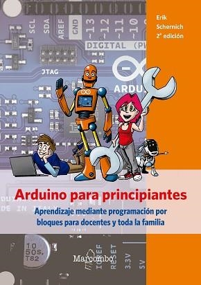 ARDUINO PARA PRINCIPIANTES | 9788426727244 | SCHERNICH, ERIK | Llibreria Aqualata | Comprar libros en catalán y castellano online | Comprar libros Igualada