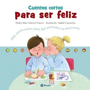 CUENTOS CORTOS PARA SER FELIZ | 9788469627303 | GARCÍA FRANCO, PEDRO MARÍA | Llibreria Aqualata | Comprar libros en catalán y castellano online | Comprar libros Igualada
