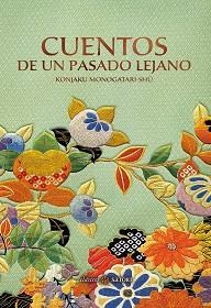 CUENTOS DE UN PASADO LEJANO | 9788417419332 | ANONIMO | Llibreria Aqualata | Comprar libros en catalán y castellano online | Comprar libros Igualada