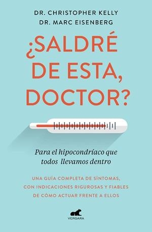 SALDRÉ DE ESTA, DOCTOR? | 9788417664633 | KELLY, CHRISTOPHER / EISENBERG, MARC | Llibreria Aqualata | Comprar llibres en català i castellà online | Comprar llibres Igualada