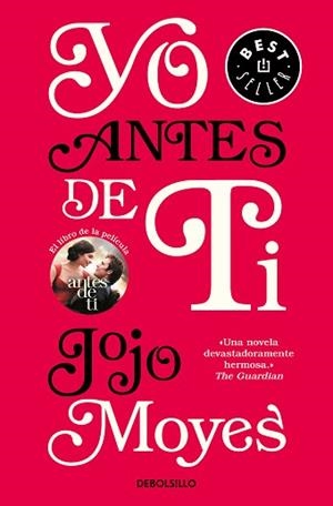 YO ANTES DE TI (ANTES DE TI 1) | 9788466331395 | MOYES, JOJO | Llibreria Aqualata | Comprar libros en catalán y castellano online | Comprar libros Igualada