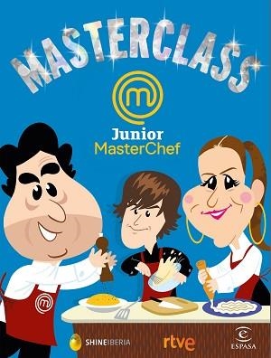 MASTERCLASS. MASTERCHEF JUNIOR | 9788467048896 | SHINE/RTVE | Llibreria Aqualata | Comprar libros en catalán y castellano online | Comprar libros Igualada