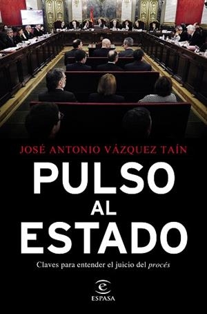 PULSO AL ESTADO | 9788467058055 | VÁZQUEZ TAÍN, JOSÉ ANTONIO | Llibreria Aqualata | Comprar libros en catalán y castellano online | Comprar libros Igualada