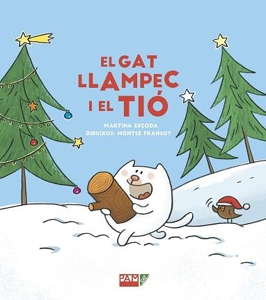 GAT LLAMPEC I EL TIÓ, EL | 9788491910879 | ESCODA MARGENAT, MARTINA | Llibreria Aqualata | Comprar libros en catalán y castellano online | Comprar libros Igualada