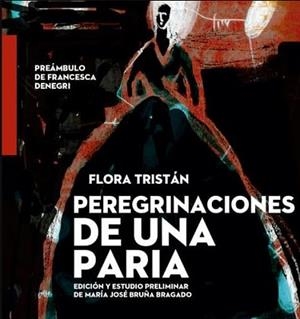 PEREGRINACIONES DE UNA PARIA | 9788412000122 | TRISTAN, FLORA | Llibreria Aqualata | Comprar libros en catalán y castellano online | Comprar libros Igualada