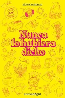 NUNCA LO HUBIERA DICHO | 9788418022210 | PANICELLO, VÍCTOR | Llibreria Aqualata | Comprar llibres en català i castellà online | Comprar llibres Igualada