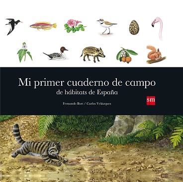 MI PRIMER CUADERNO DE CAMPO DE HABITATS | 9788467563566 | BORT MISOL, FERNANDO | Llibreria Aqualata | Comprar libros en catalán y castellano online | Comprar libros Igualada