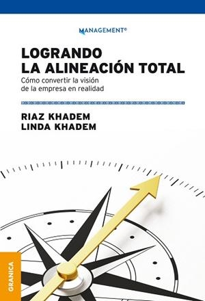 LOGRANDO LA ALINEACION TOTAL | 9789506419820 | KHADEM, RIAZ / KHADEM, LINDA | Llibreria Aqualata | Comprar libros en catalán y castellano online | Comprar libros Igualada