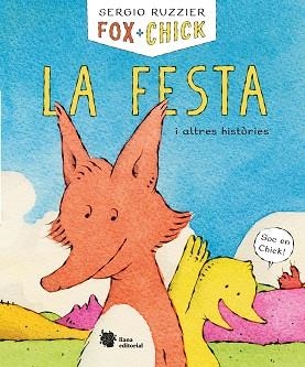 FOX + CHICK. LA FESTA I ALTRES HISTÒRIES | 9788494983078 | RUZZIER, SERGIO | Llibreria Aqualata | Comprar libros en catalán y castellano online | Comprar libros Igualada