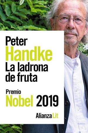 LADRONA DE FRUTA, LA | 9788491818014 | HANDKE, PETER | Llibreria Aqualata | Comprar libros en catalán y castellano online | Comprar libros Igualada
