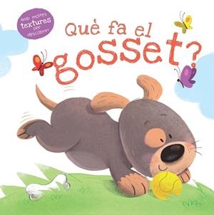QUE FA LE GOSSET | 9788491679356 | AA.VV | Llibreria Aqualata | Comprar llibres en català i castellà online | Comprar llibres Igualada