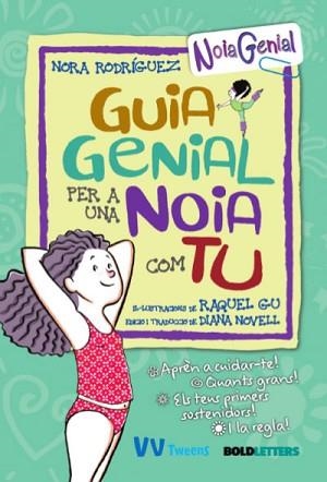 GUIA GENIAL PER A UNA NOIA COM TU | 9788468271125 | RODRÍGUEZ, NORA | Llibreria Aqualata | Comprar libros en catalán y castellano online | Comprar libros Igualada