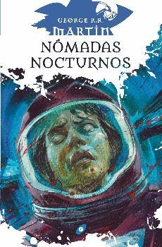 NÓMADAS NOCTURNOS | 9788417507411 | MARTIN, GEORGE R.R. | Llibreria Aqualata | Comprar libros en catalán y castellano online | Comprar libros Igualada