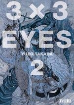 3X3 EYES 02 | 9788417920463 | YUZO, TAKADA | Llibreria Aqualata | Comprar libros en catalán y castellano online | Comprar libros Igualada