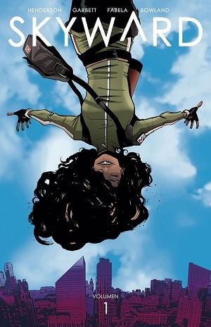 SKYWARD 1 | 9788467939460 | GARBETT, LEE / HENDERSON, JOE / FABELA, ANTONIO | Llibreria Aqualata | Comprar libros en catalán y castellano online | Comprar libros Igualada