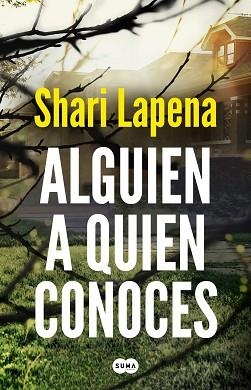 ALGUIEN A QUIEN CONOCES | 9788491294047 | LAPENA, SHARI | Llibreria Aqualata | Comprar libros en catalán y castellano online | Comprar libros Igualada