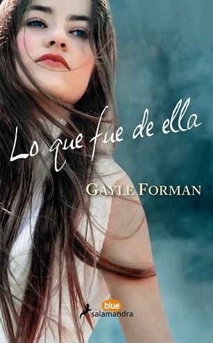 LO QUE FUE DE ELLA | 9788416555031 | FORMAN, GAYLE | Llibreria Aqualata | Comprar libros en catalán y castellano online | Comprar libros Igualada