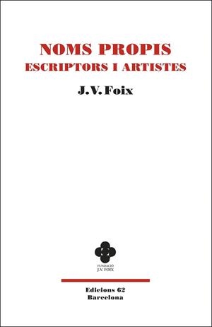 NOMS PROPIS: ESCRIPTORS I ARTISTES | 9788429778229 | FOIX I MAS, J. V. | Llibreria Aqualata | Comprar libros en catalán y castellano online | Comprar libros Igualada