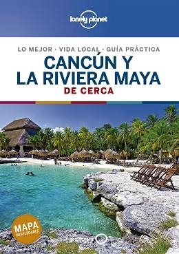 CANCÚN Y LA RIVIERA MAYA DE CERCA 2 | 9788408214489 | BARTLETT, RAY/HARRELL, ASHLEY/HECHT, JOHN | Llibreria Aqualata | Comprar llibres en català i castellà online | Comprar llibres Igualada