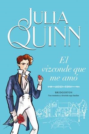VIZCONDE QUE ME AMÓ, EL (BRIDGERTON 2) | 9788416327829 | QUINN, JULIA | Llibreria Aqualata | Comprar llibres en català i castellà online | Comprar llibres Igualada