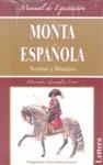 MONTA ESPAÑOLA, NORMAS Y MANEJOS | 9788496060432 | GONZÁLEZ CORT, MERCEDES | Llibreria Aqualata | Comprar libros en catalán y castellano online | Comprar libros Igualada