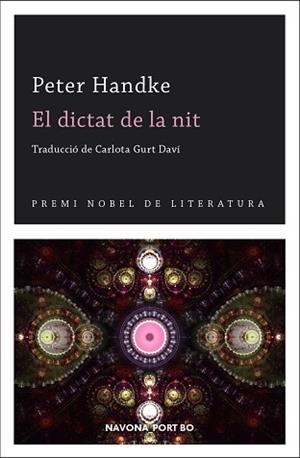 DICTAT DE LA NIT, EL | 9788417978471 | HANDKE, PETER | Llibreria Aqualata | Comprar libros en catalán y castellano online | Comprar libros Igualada