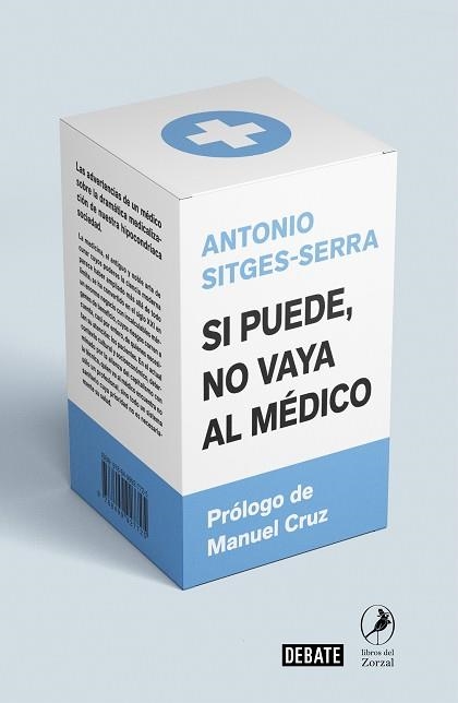 SI PUEDE NO VAYA AL MÉDICO | 9788418006005 | SITGES-SERRA, ANTONIO | Llibreria Aqualata | Comprar libros en catalán y castellano online | Comprar libros Igualada