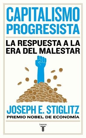 CAPITALISMO PROGRESISTA | 9788430623150 | STIGLITZ, JOSEPH E. | Llibreria Aqualata | Comprar libros en catalán y castellano online | Comprar libros Igualada