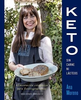 KETO SIN CARNE NI LÁCTEOS | 9788491115311 | MORENO DÍAZ, ANA BEATRIZ | Llibreria Aqualata | Comprar libros en catalán y castellano online | Comprar libros Igualada