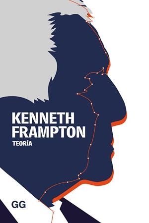 TEORÍA | 9788425232510 | FRAMPTON, KENNETH | Llibreria Aqualata | Comprar libros en catalán y castellano online | Comprar libros Igualada