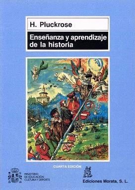 ENSEÑANZA Y APRENDIZAJE DE LA HISTORIA | 9788471123800 | H.PLUCKROSE | Llibreria Aqualata | Comprar libros en catalán y castellano online | Comprar libros Igualada