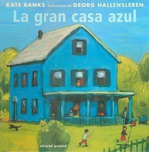 GRAN CASA AZUL, LA | 9788426134844 | BANKS - HALLESLEBEN | Llibreria Aqualata | Comprar llibres en català i castellà online | Comprar llibres Igualada