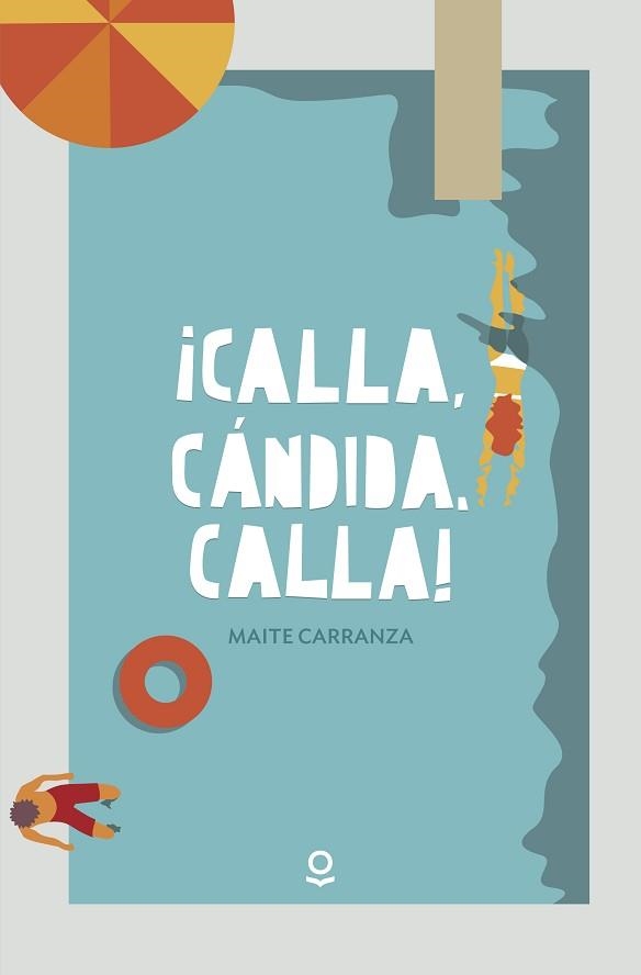 CALLA, CÁNDIDA, CALLA | 9788491222576 | CARRANZA, MAITE | Llibreria Aqualata | Comprar libros en catalán y castellano online | Comprar libros Igualada
