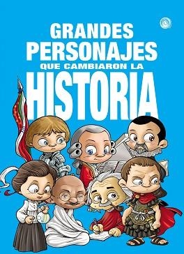 GRANDES PERSONAJES QUE CAMBIARON LA HISTORIA | 9788417956950 | VEGAS, ENRIQUE/ MATESANZ, JAVIER/ | Llibreria Aqualata | Comprar libros en catalán y castellano online | Comprar libros Igualada