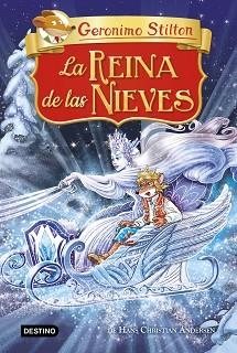 REINA DE LAS NIEVES, LA | 9788408221241 | STILTON, GERONIMO | Llibreria Aqualata | Comprar libros en catalán y castellano online | Comprar libros Igualada