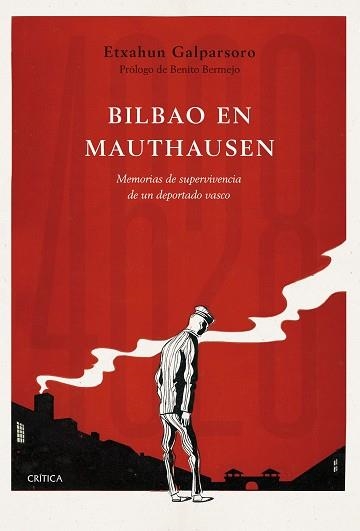 BILBAO EN MAUTHAUSEN | 9788491991786 | GALPARSORO, ETXAHUN | Llibreria Aqualata | Comprar libros en catalán y castellano online | Comprar libros Igualada